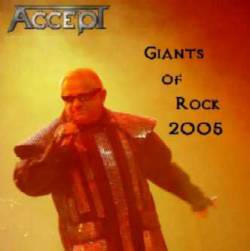 Accept : Giants of Rock 2005
